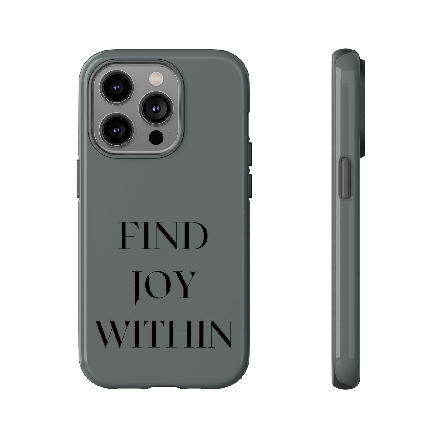 Find Joy Within #22 Tough Cases iPhone Samsung Google Pixel