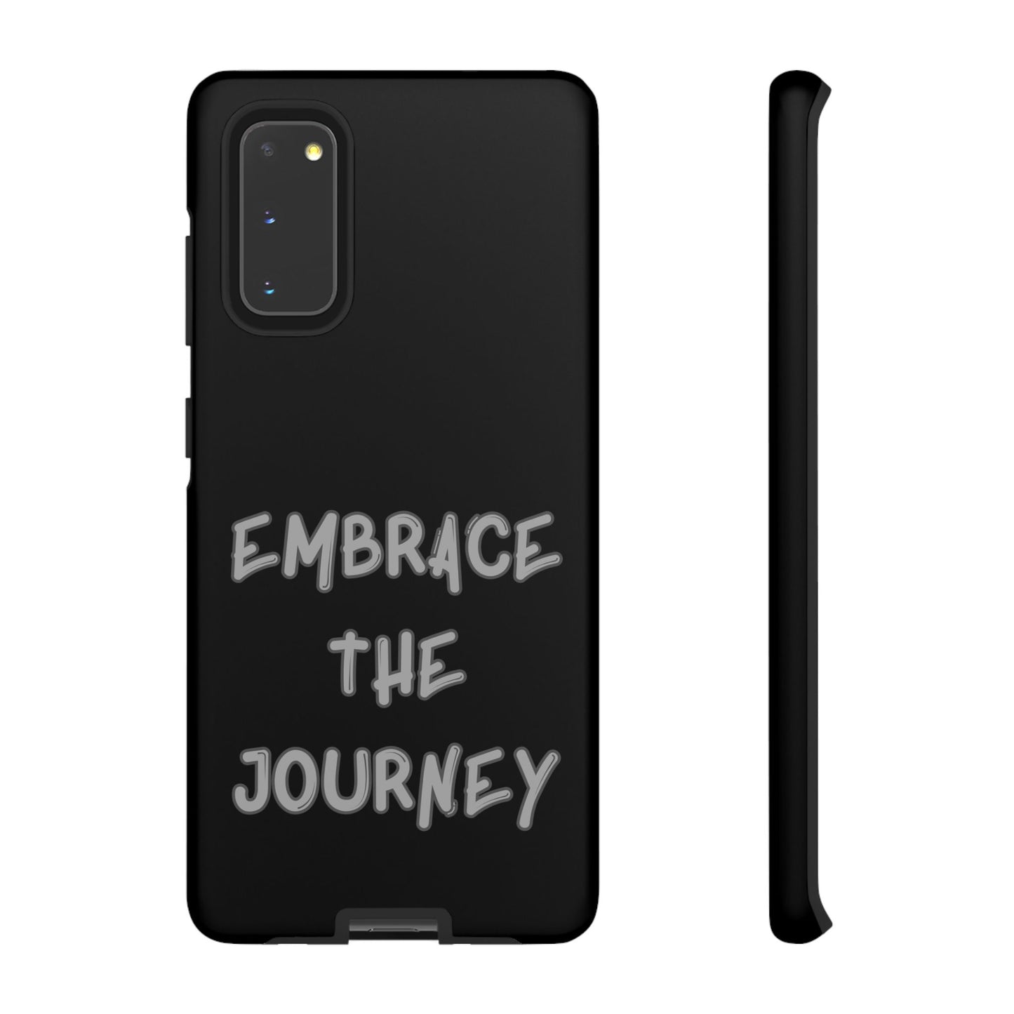 Embrace the Journey #26 Tough Cases iPhone Samsung Google Pixel