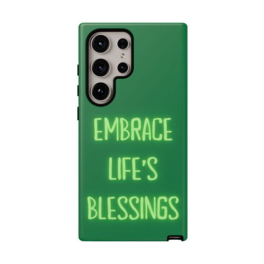 Embrace Life’s Blessings #24 Tough Cases iPhone Samsung Google Pixel