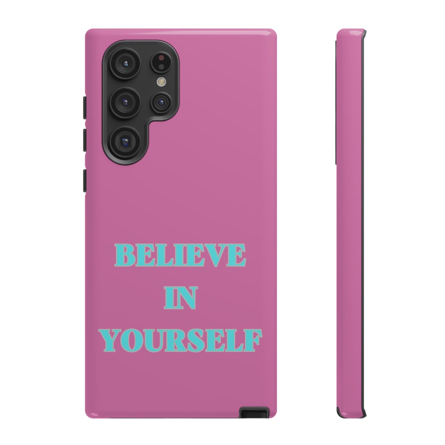 Believe In Yourself #24 Tough Cases iPhone Samsung Google Pixel