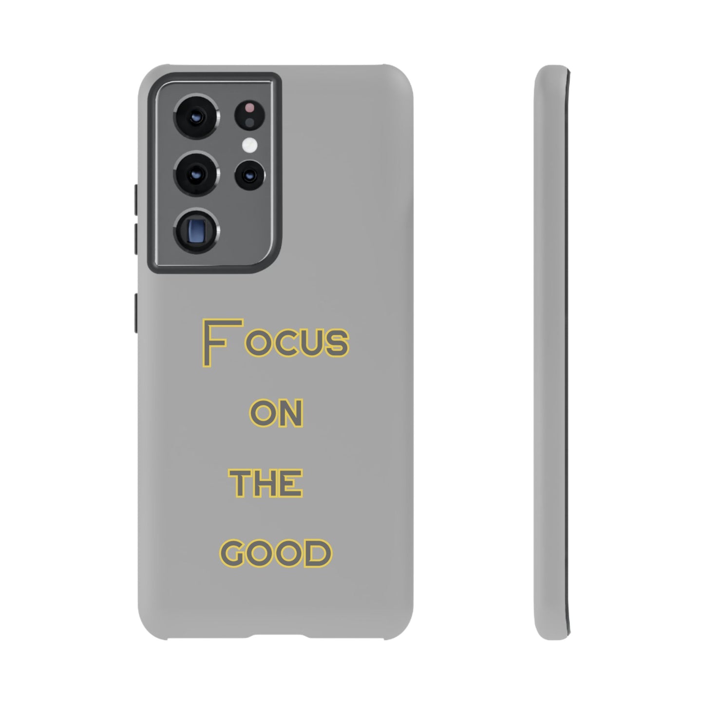 Focus on the Good #77 Tough Cases iPhone Samsung Google Pixel