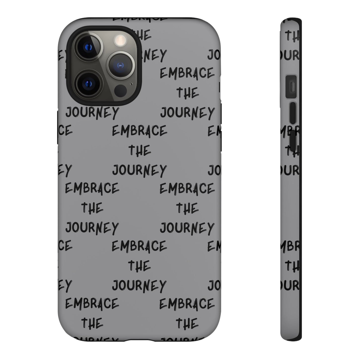 Embrace the Journey #22 Tough Cases iPhone Samsung Google Pixel