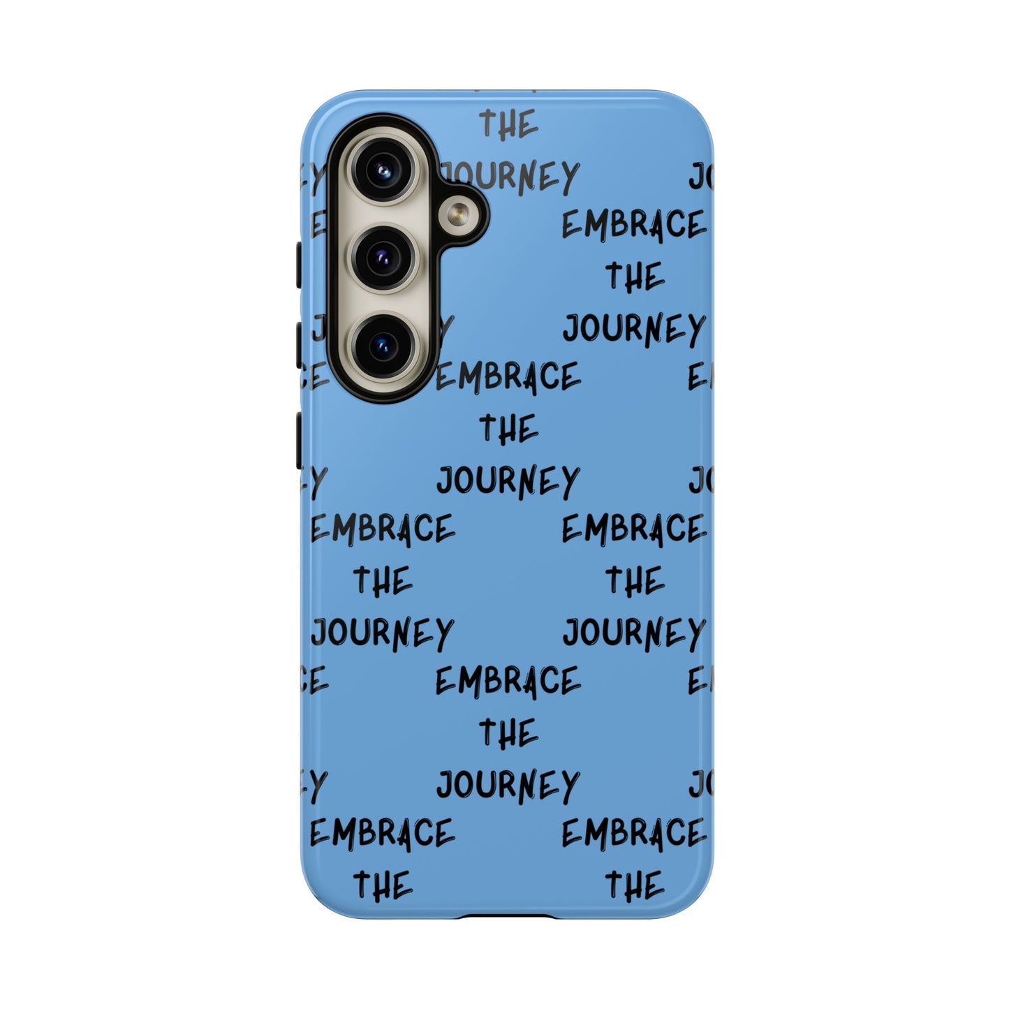 Embrace the Journey #24 Tough Cases iPhone Samsung Google Pixel