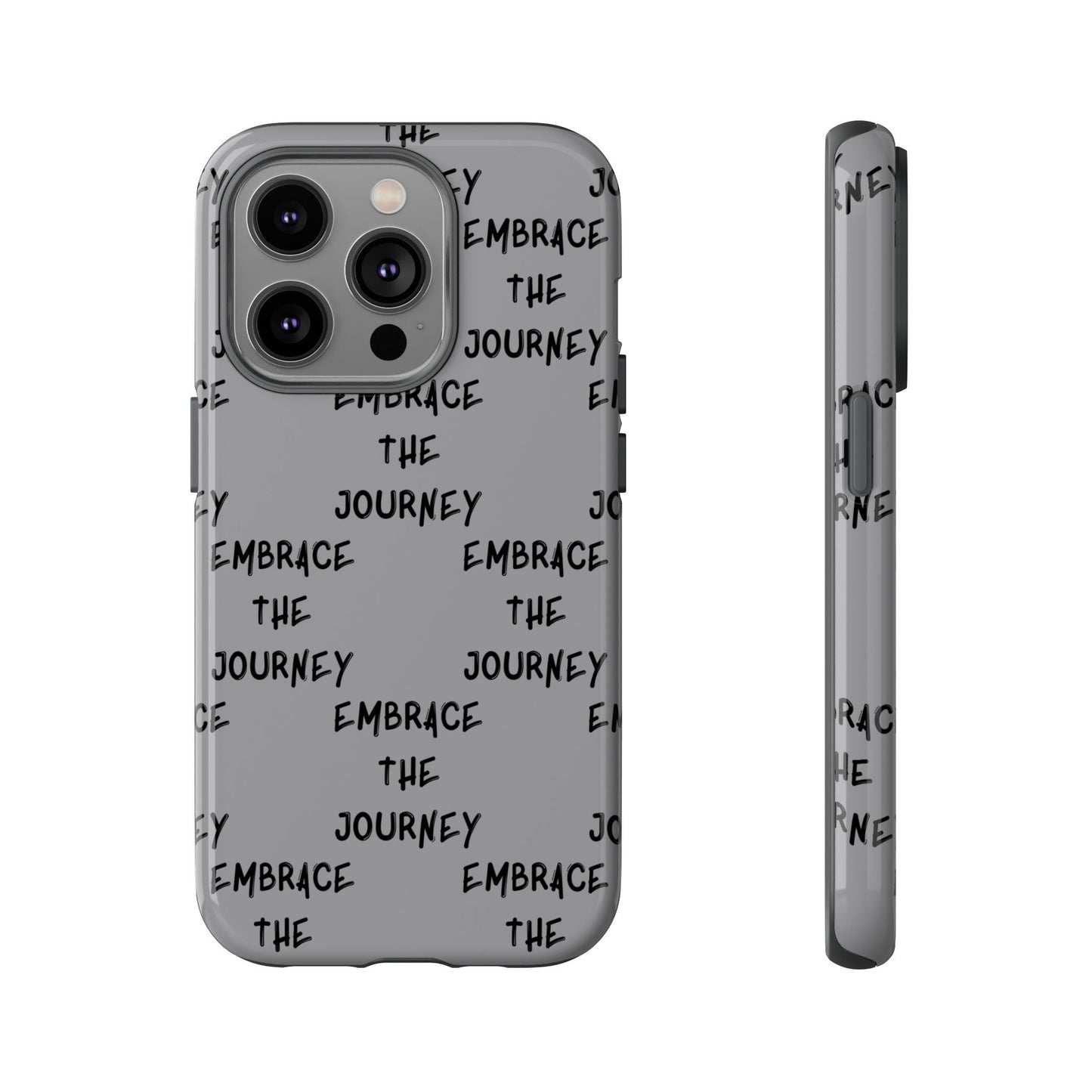 Embrace the Journey #22 Tough Cases iPhone Samsung Google Pixel