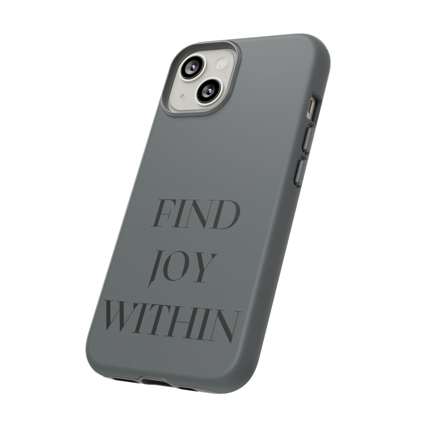 Find Joy Within #22 Tough Cases iPhone Samsung Google Pixel