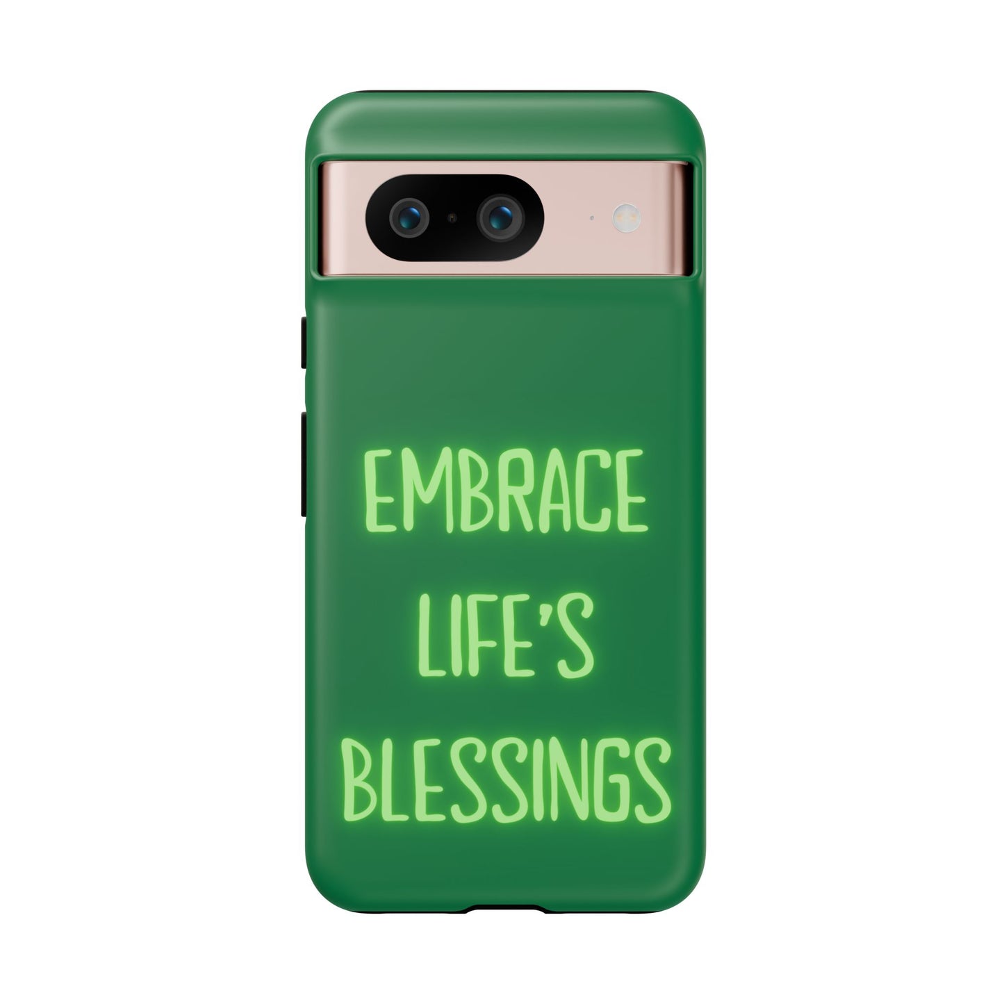 Embrace Life’s Blessings #24 Tough Cases iPhone Samsung Google Pixel