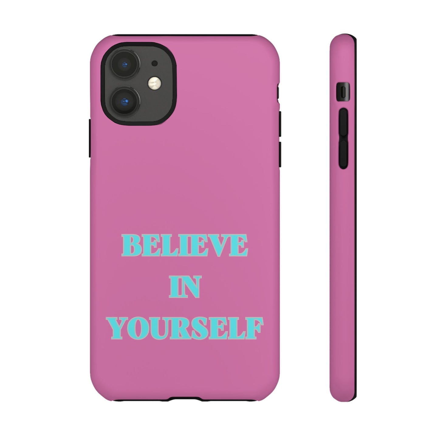 Believe In Yourself #24 Tough Cases iPhone Samsung Google Pixel