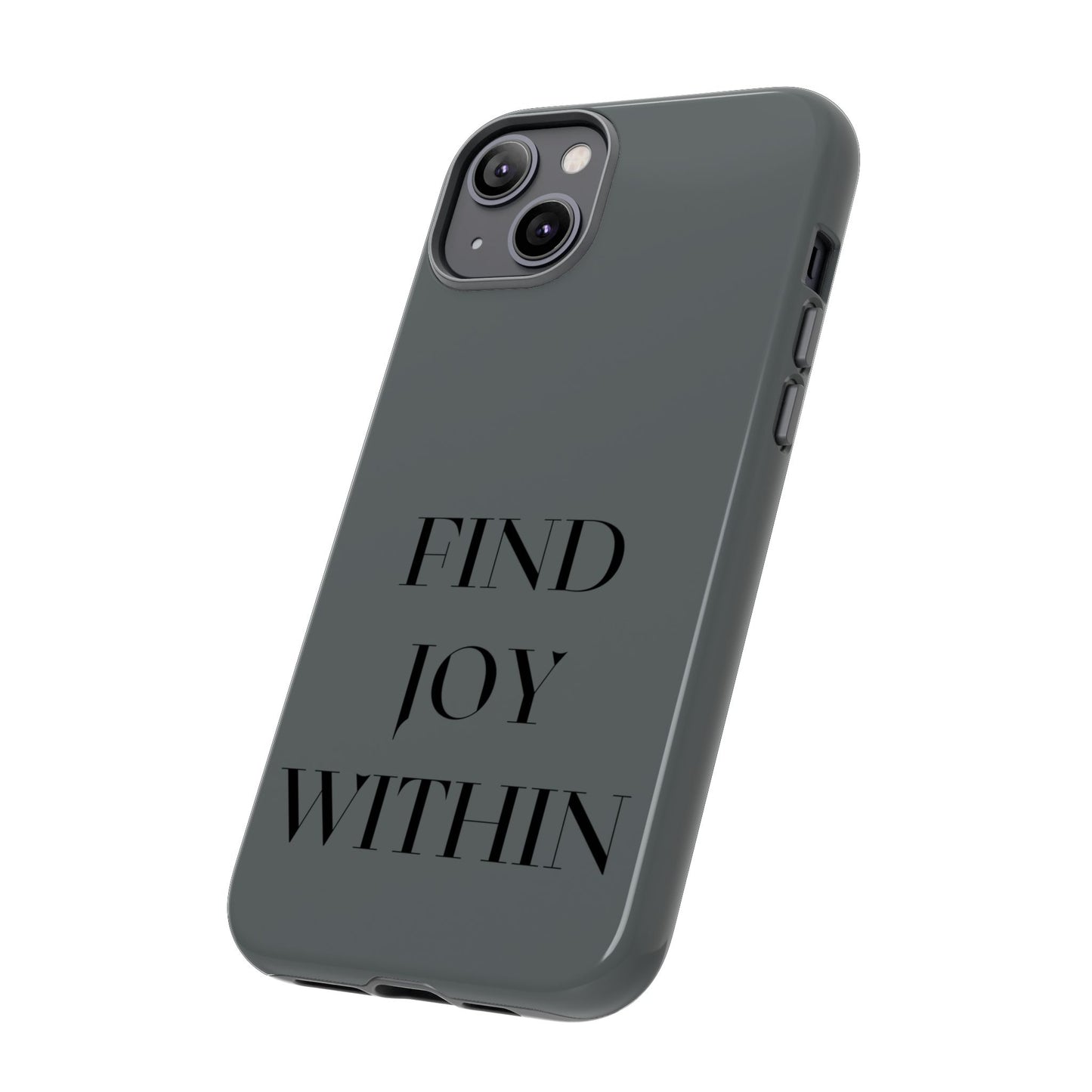 Find Joy Within #22 Tough Cases iPhone Samsung Google Pixel