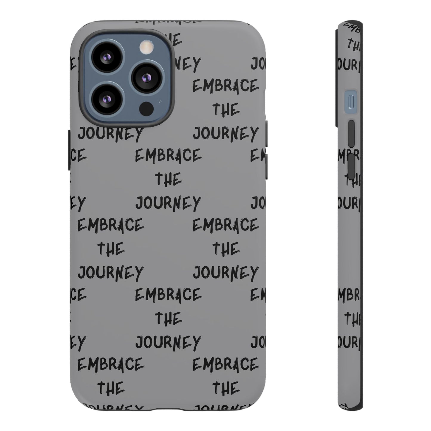 Embrace the Journey #22 Tough Cases iPhone Samsung Google Pixel