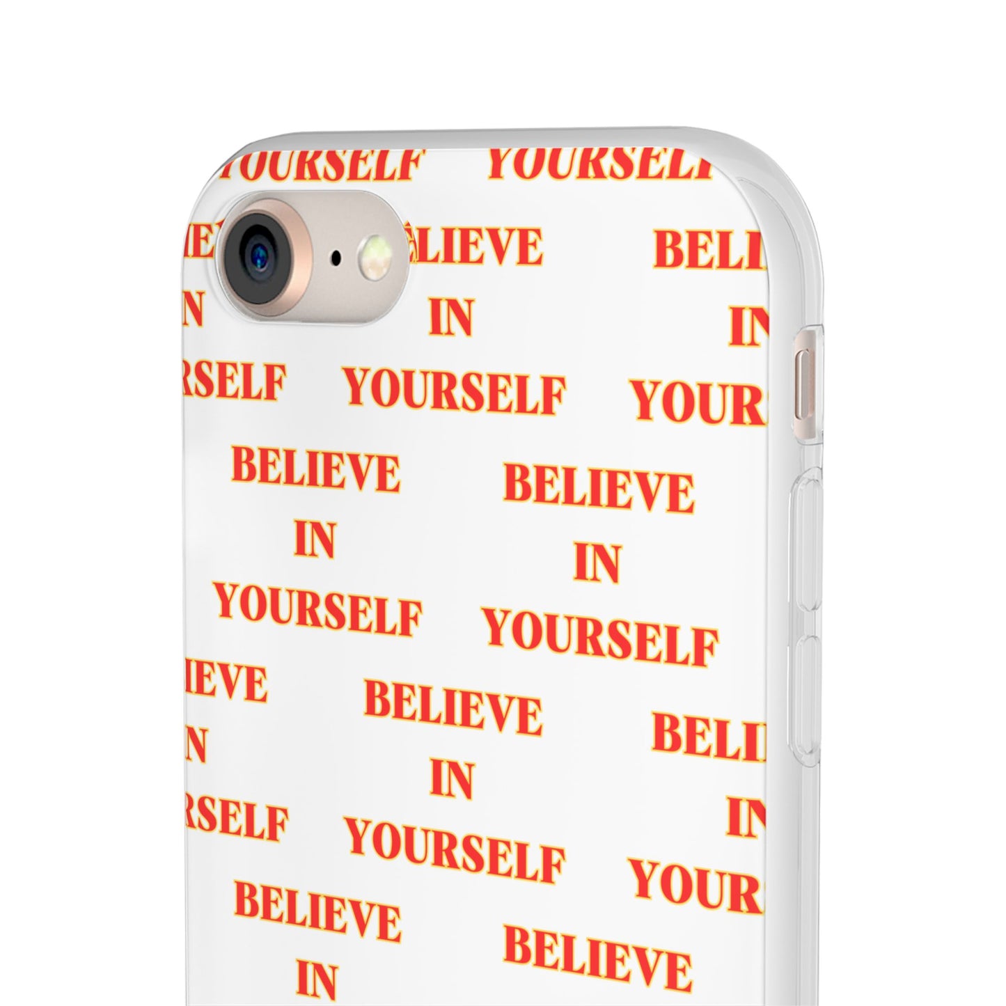 Believe In Yourself #11 Flexi Phone Cases iPhone Samsung Gift Packaging