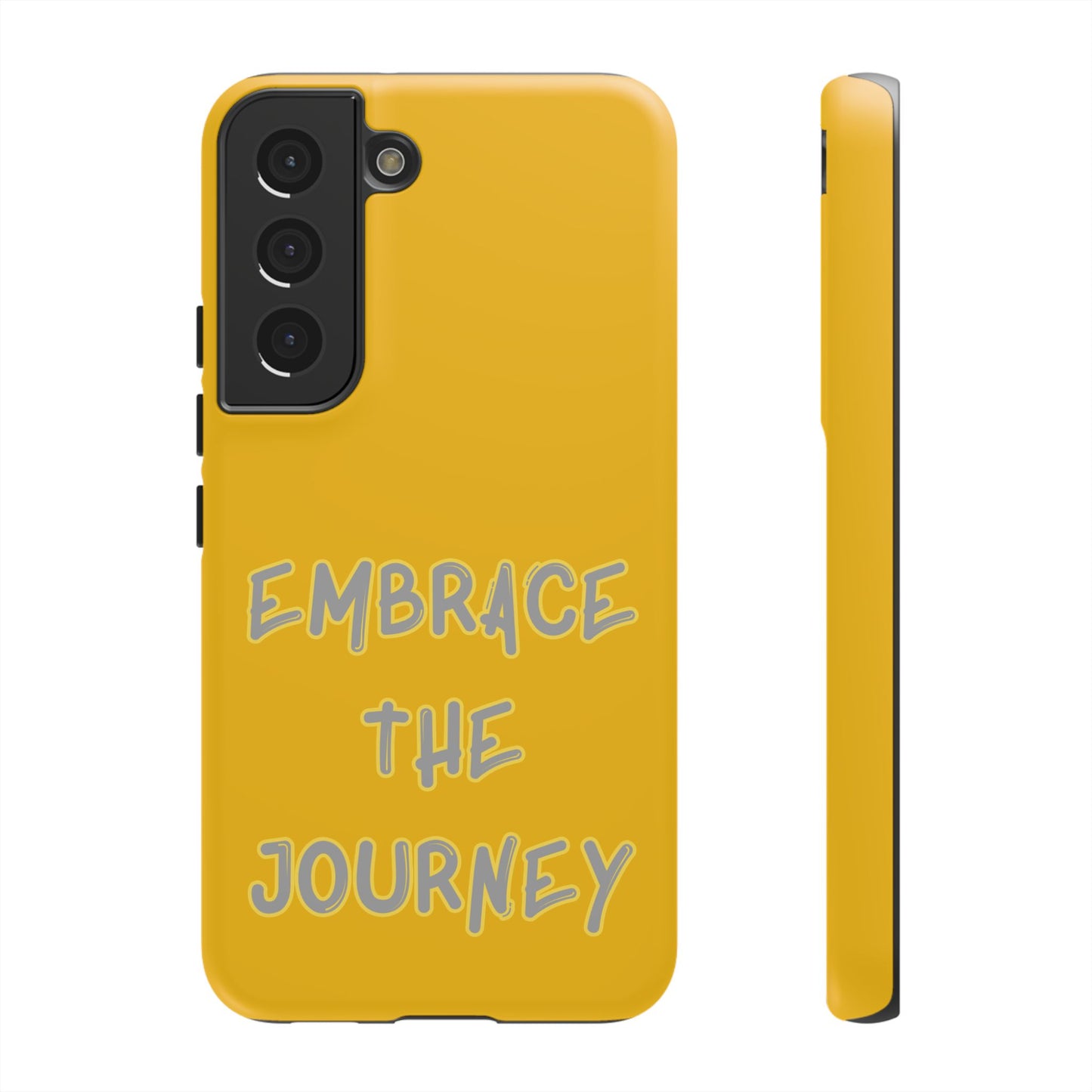 Embrace the Journey #27 Tough Cases iPhone Samsung Google Pixel