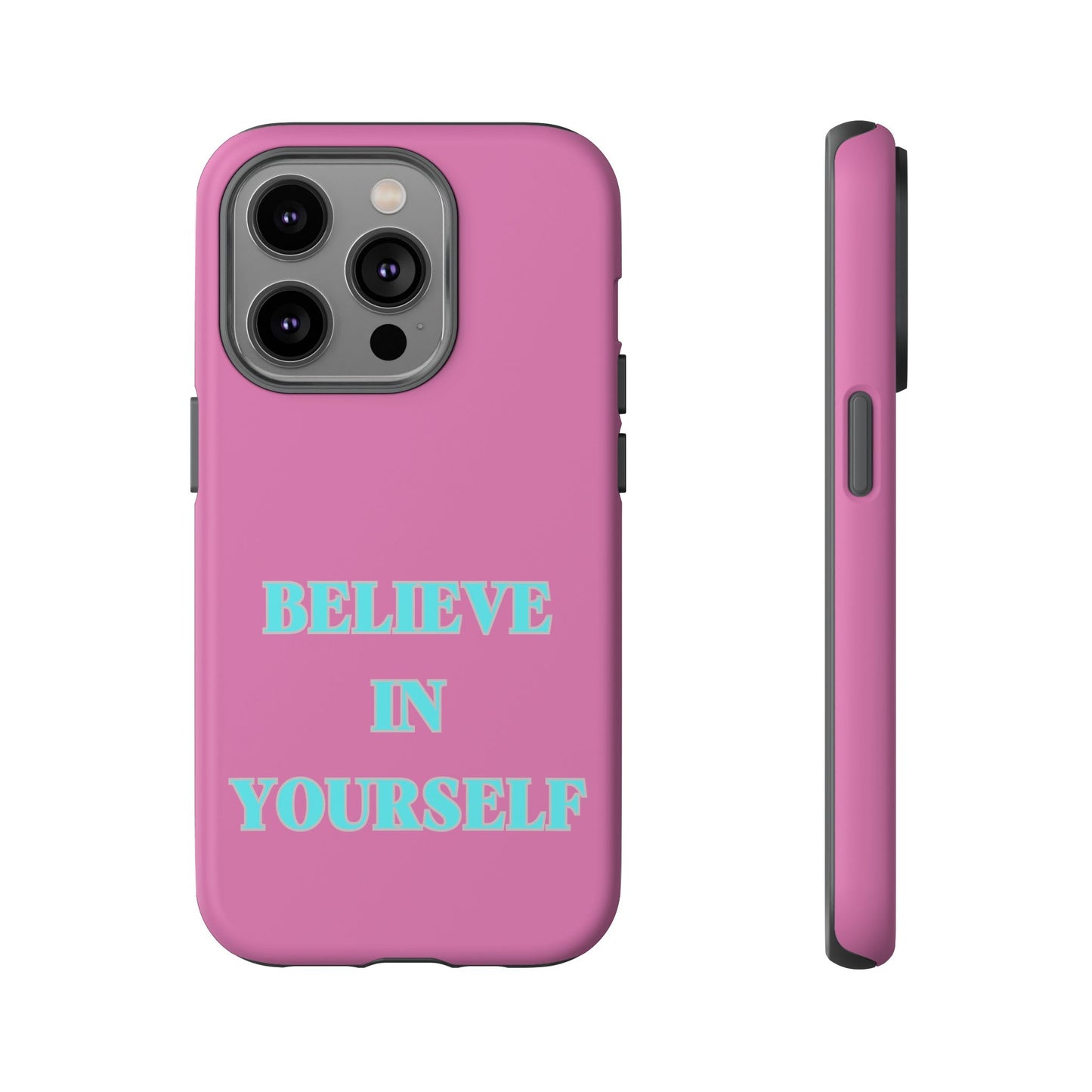 Believe In Yourself #24 Tough Cases iPhone Samsung Google Pixel