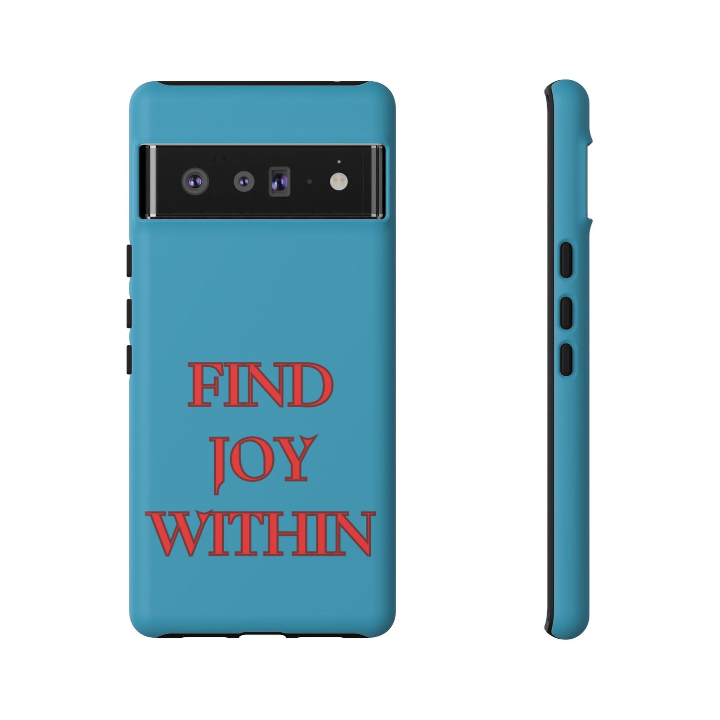 Find Joy Within #23 Tough Cases iPhone Samsung Google Pixel