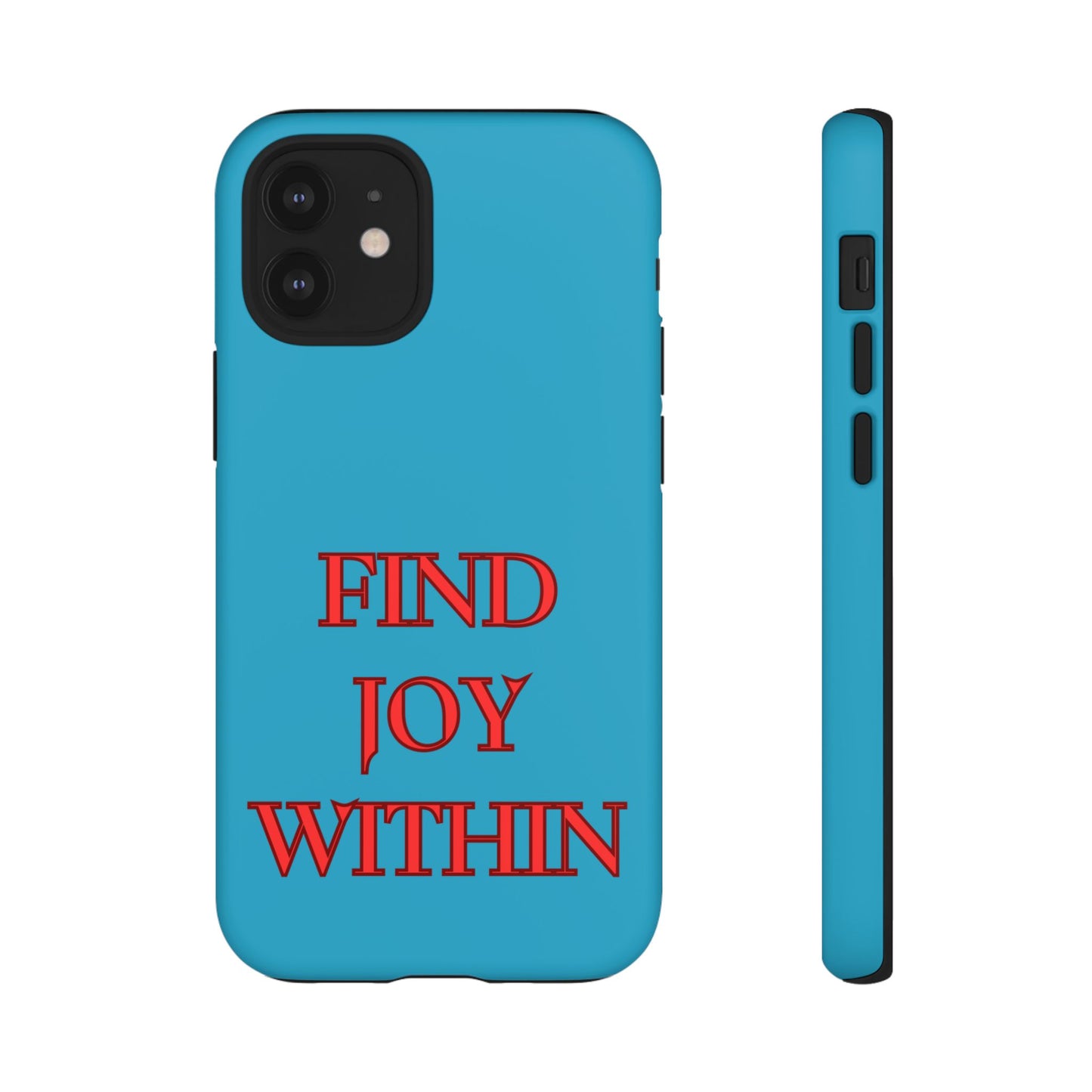 Find Joy Within #23 Tough Cases iPhone Samsung Google Pixel