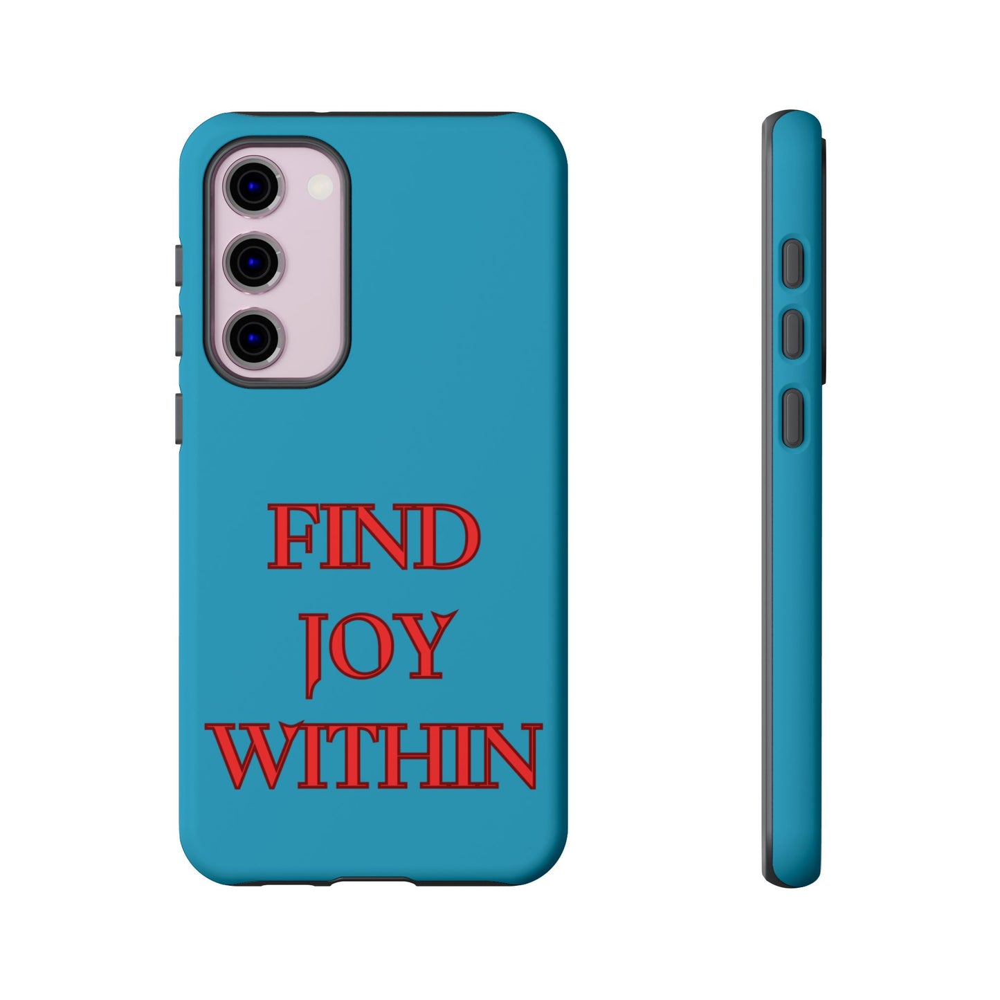 Find Joy Within #23 Tough Cases iPhone Samsung Google Pixel