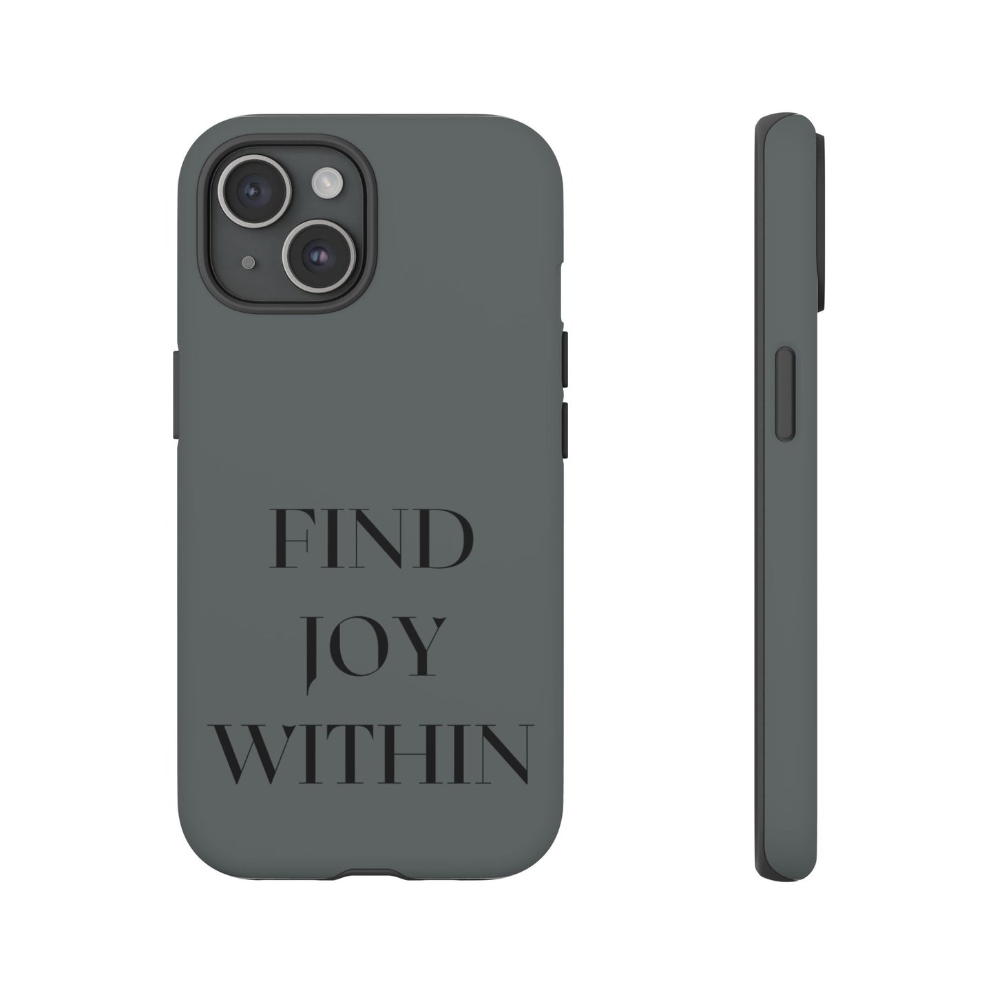 Find Joy Within #22 Tough Cases iPhone Samsung Google Pixel