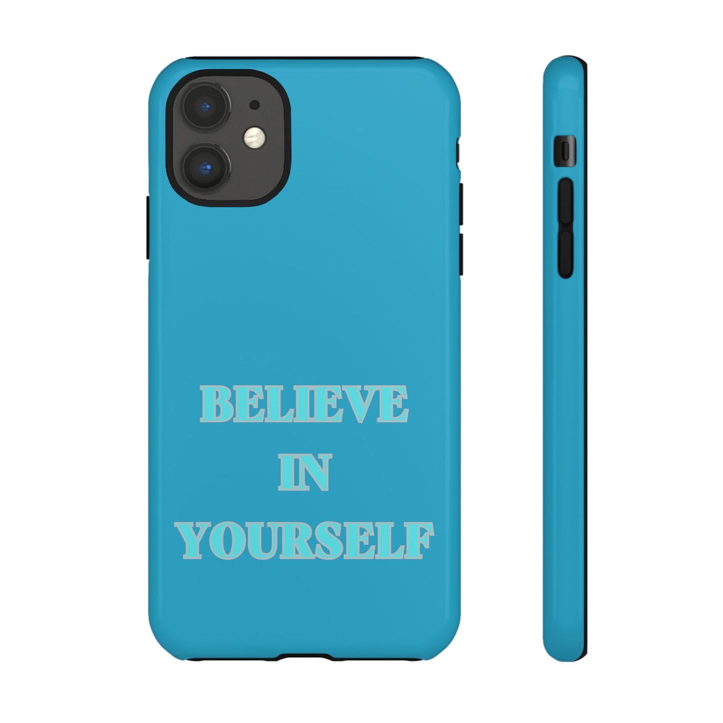 Believe In Yourself #22 Tough Cases iPhone Samsung Google Pixel