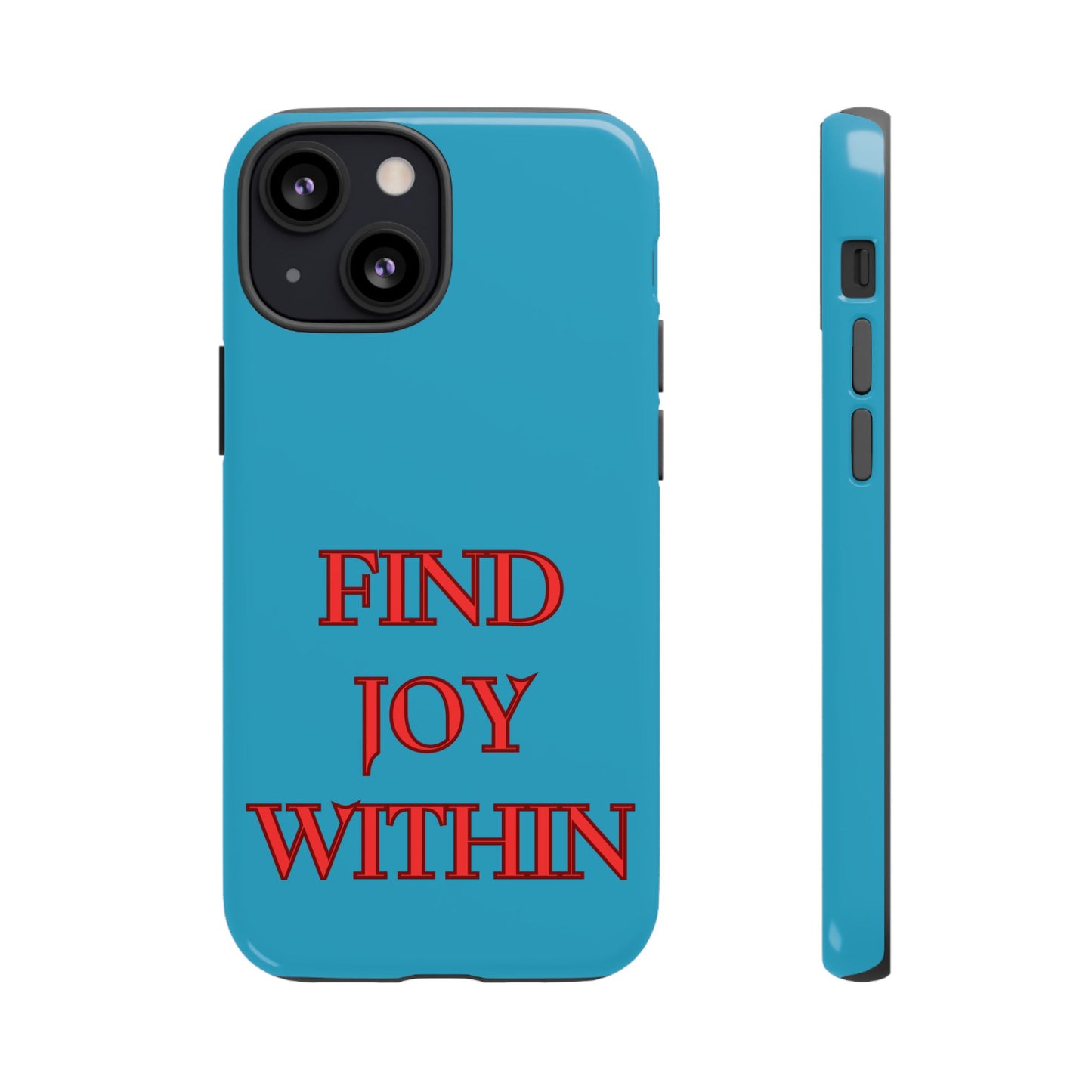 Find Joy Within #23 Tough Cases iPhone Samsung Google Pixel