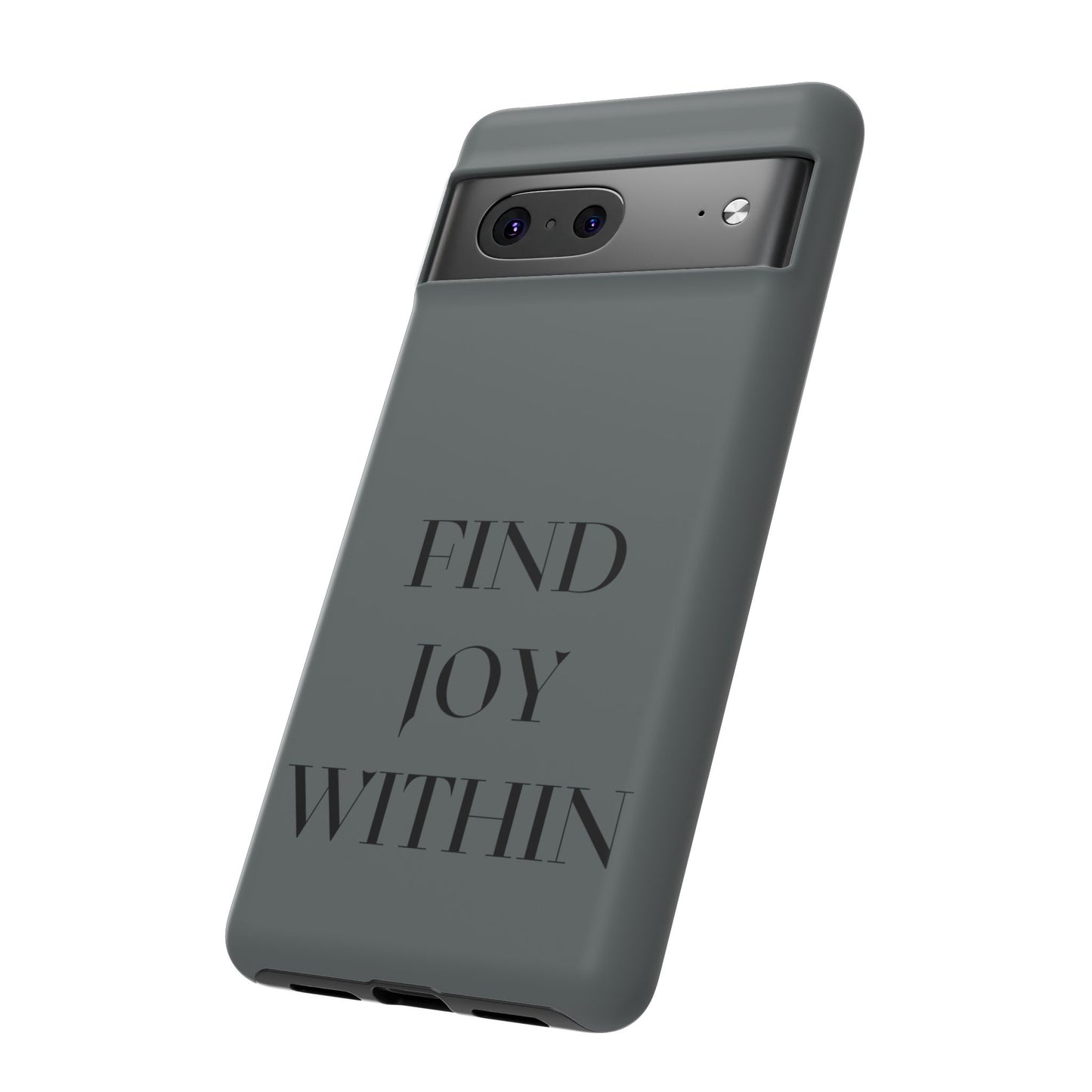 Find Joy Within #22 Tough Cases iPhone Samsung Google Pixel