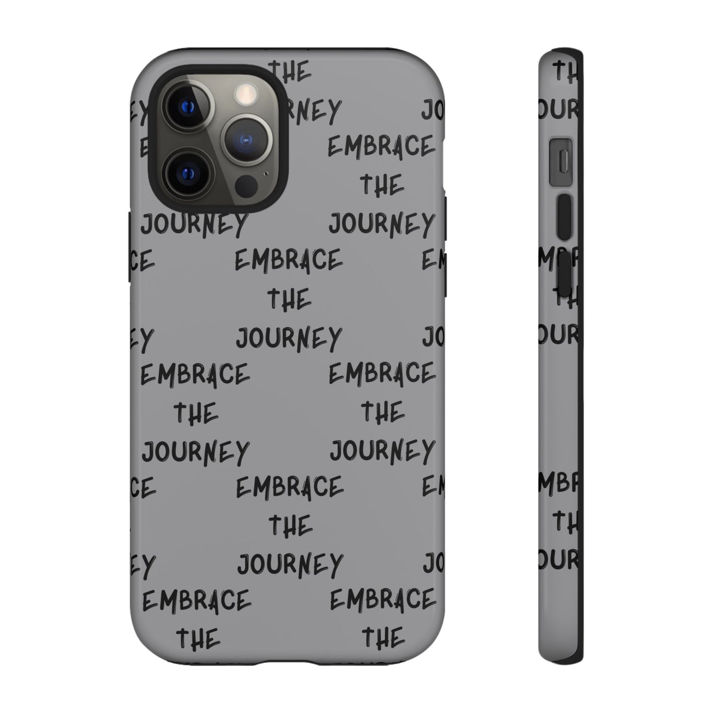 Embrace the Journey #22 Tough Cases iPhone Samsung Google Pixel