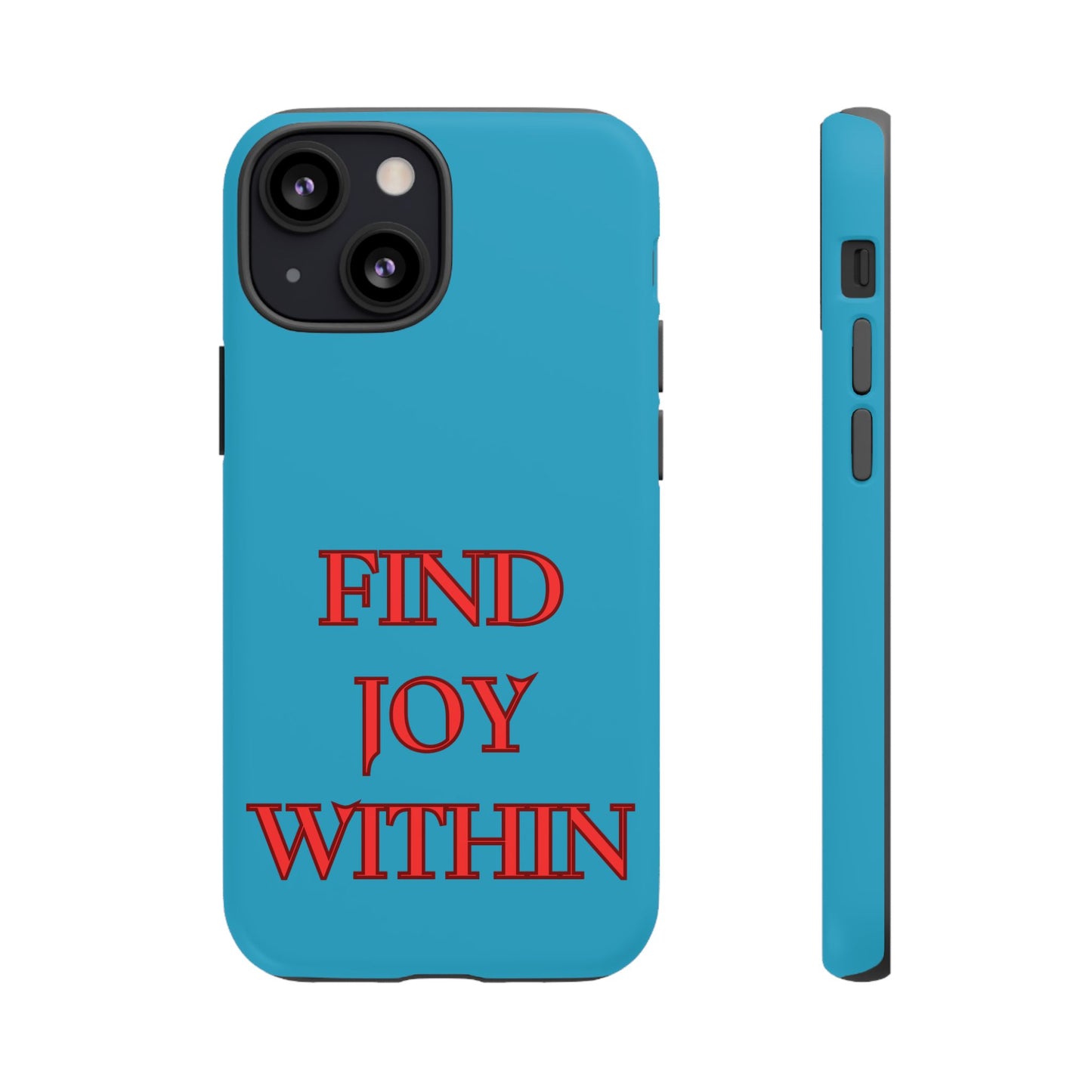 Find Joy Within #23 Tough Cases iPhone Samsung Google Pixel