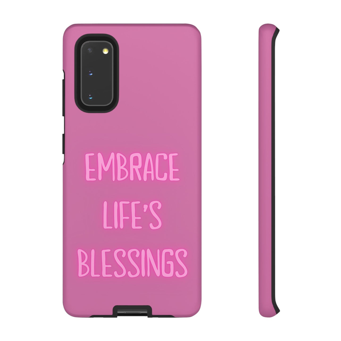 Embrace Life’s Blessings #22 Tough Cases iPhone Samsung Google Pixel