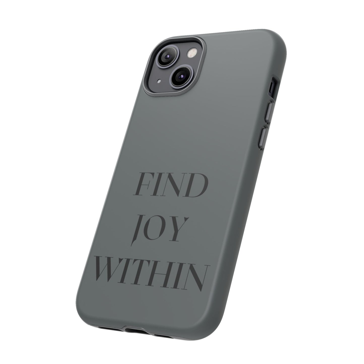 Find Joy Within #22 Tough Cases iPhone Samsung Google Pixel