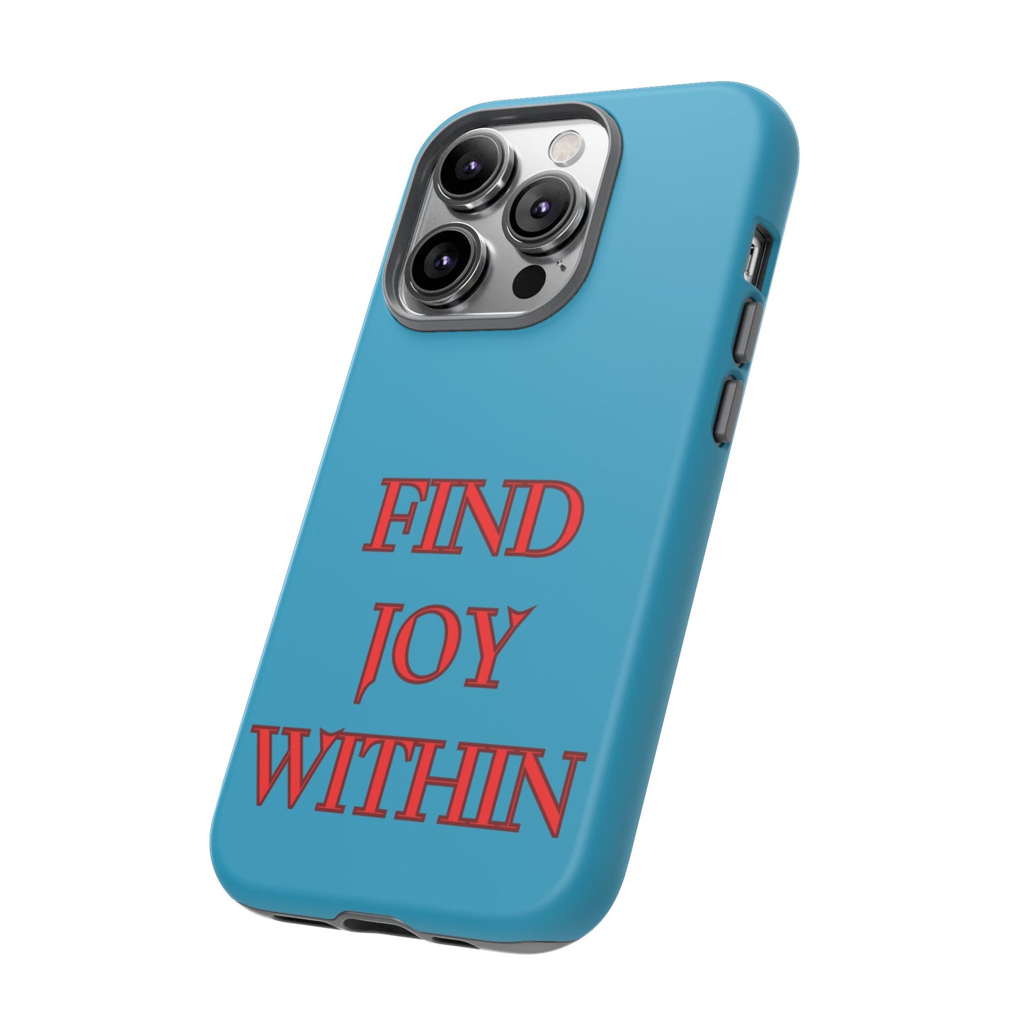 Find Joy Within #23 Tough Cases iPhone Samsung Google Pixel