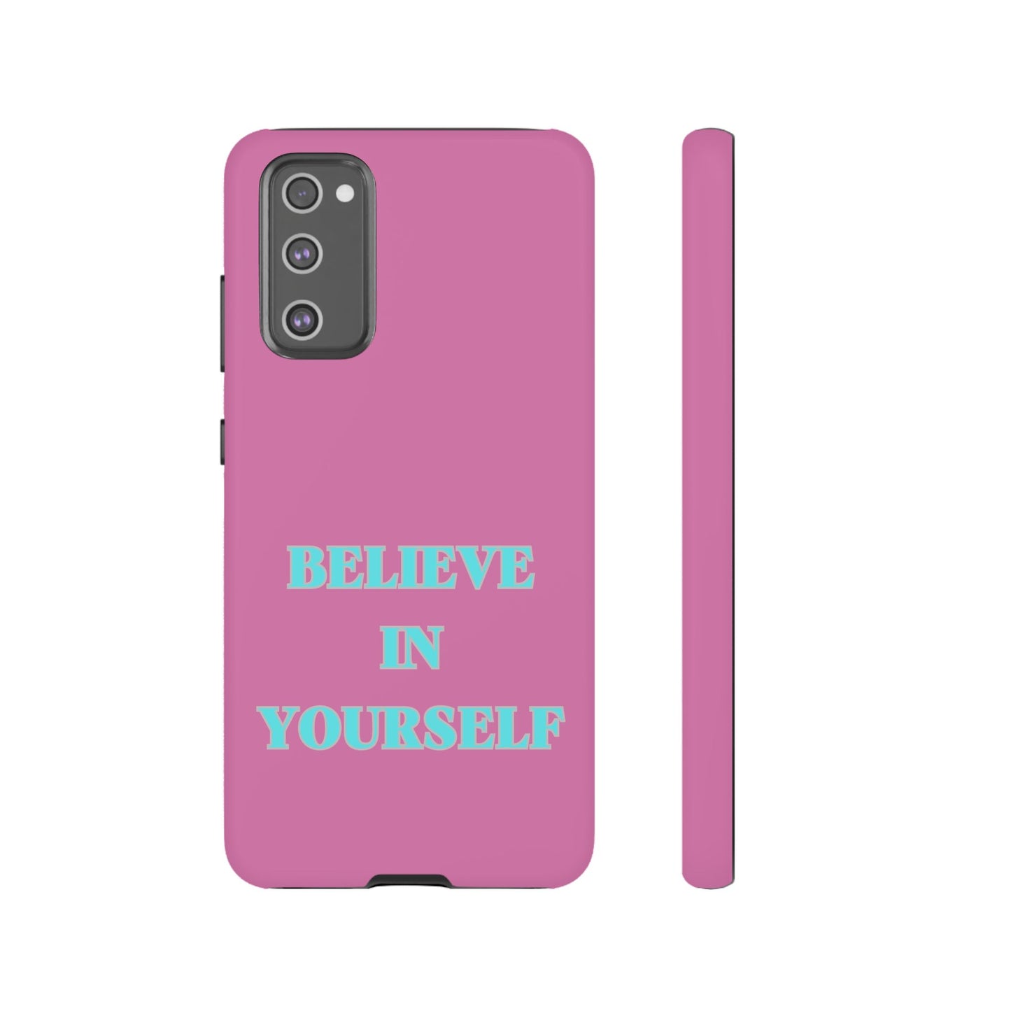 Believe In Yourself #24 Tough Cases iPhone Samsung Google Pixel