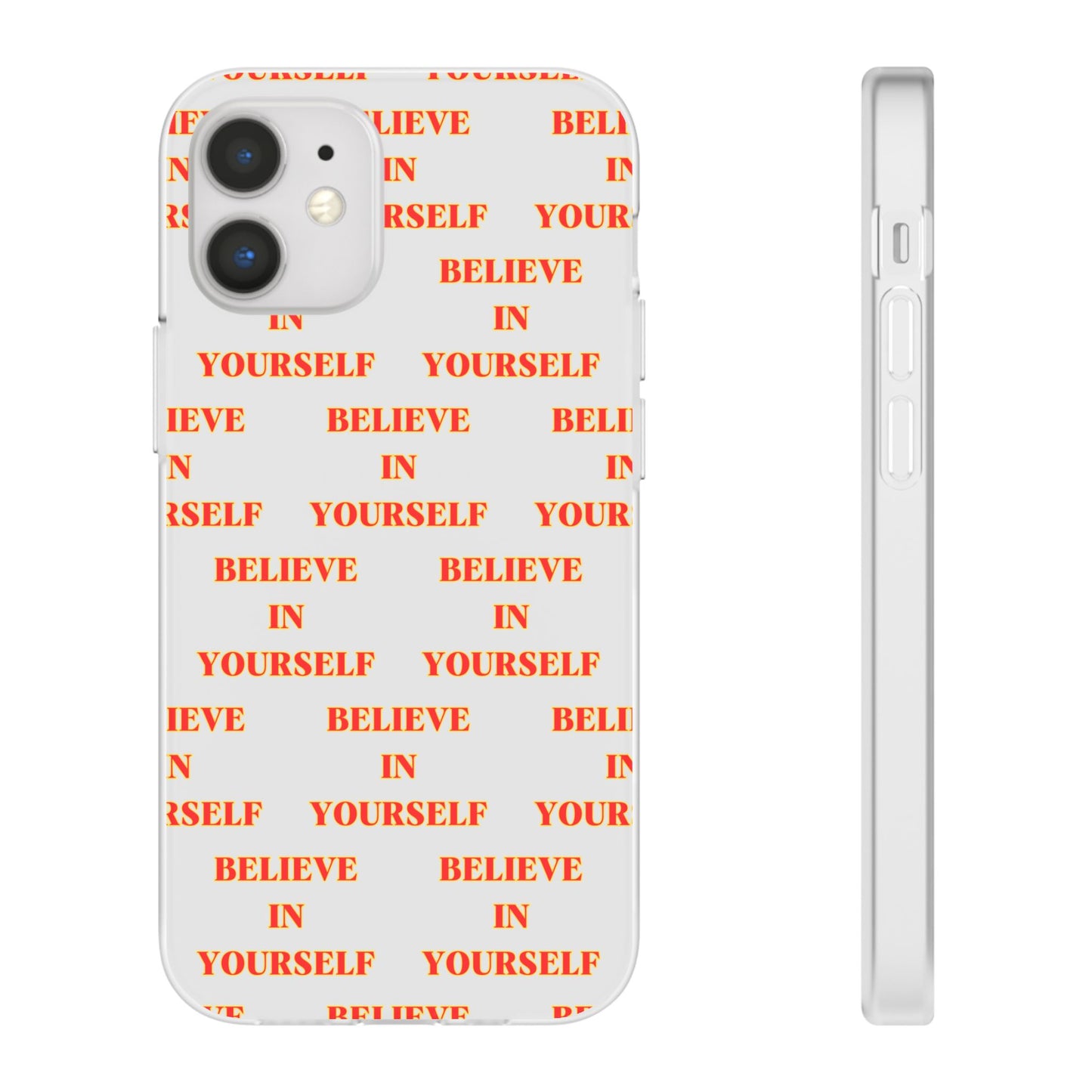 Believe In Yourself #11 Flexi Phone Cases iPhone Samsung Gift Packaging