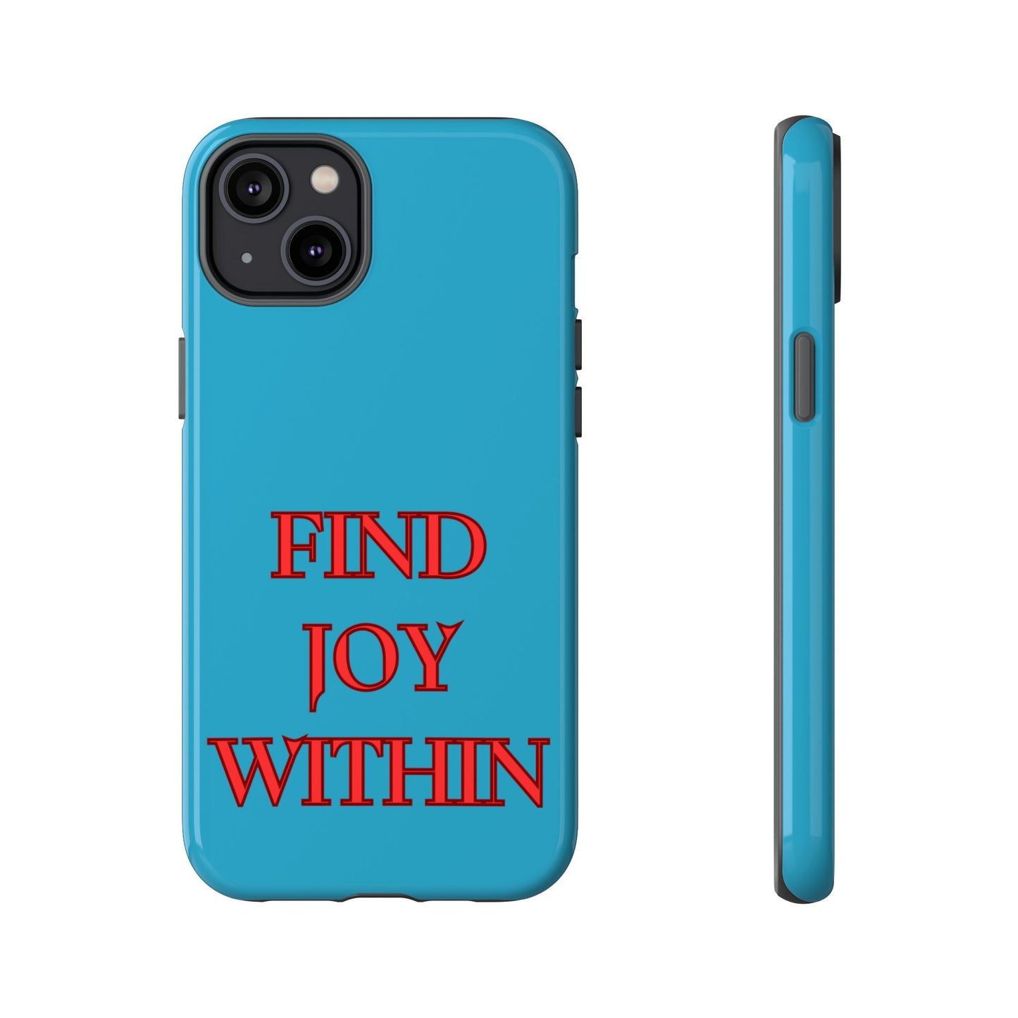 Find Joy Within #23 Tough Cases iPhone Samsung Google Pixel