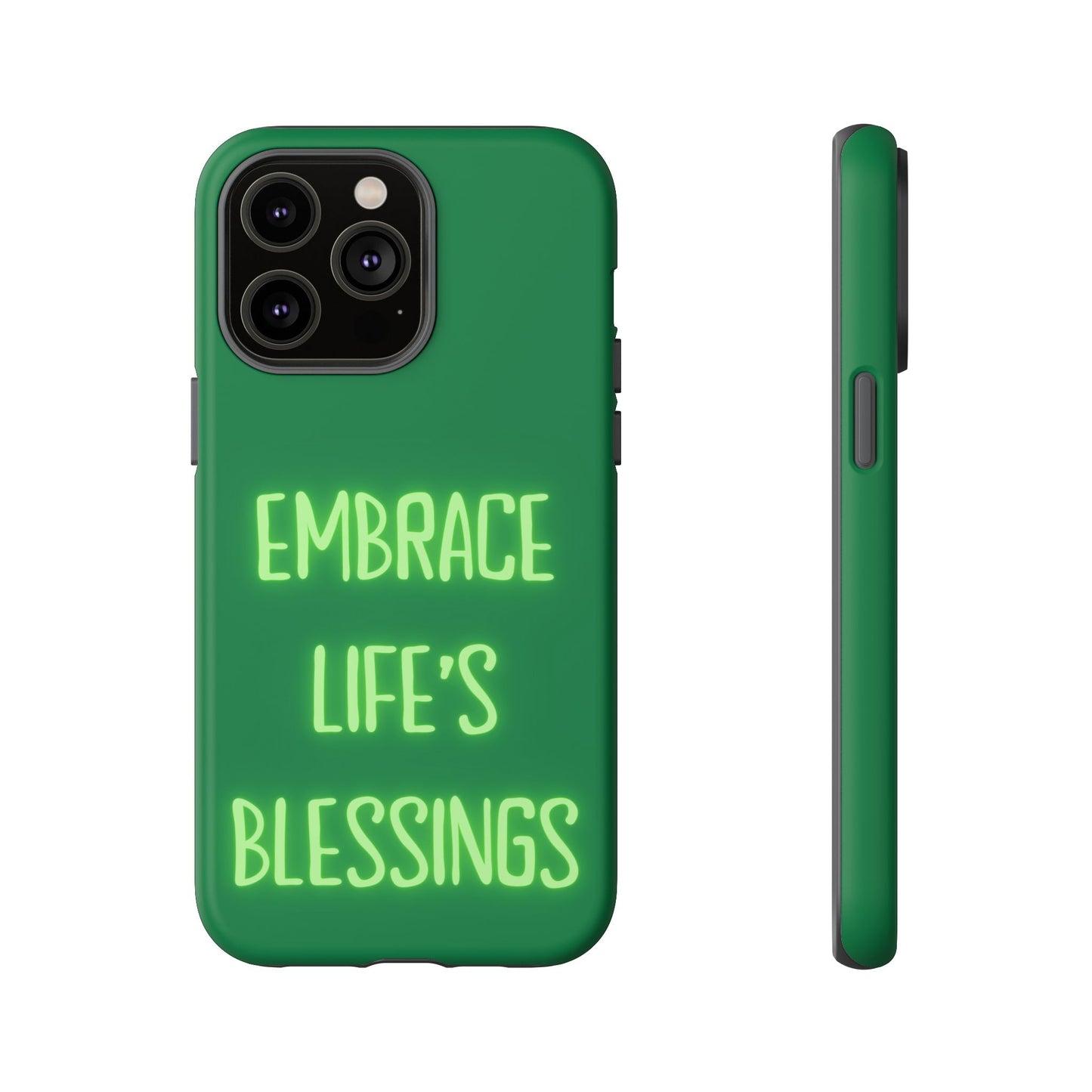 Embrace Life’s Blessings #24 Tough Cases iPhone Samsung Google Pixel